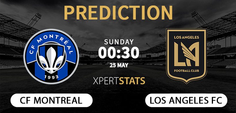 CF Montreal vs Los Angeles FC Prediction 25.05.2025
