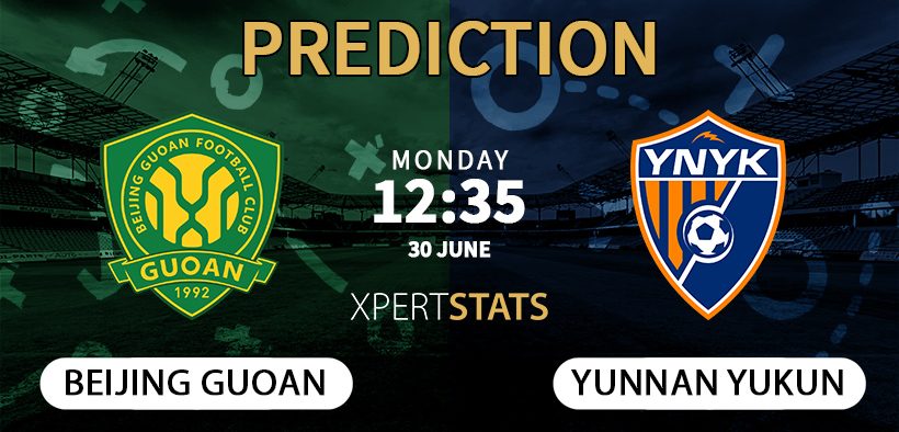 Beijing Guoan vs Yunnan Yukun Prediction 30.06.2025