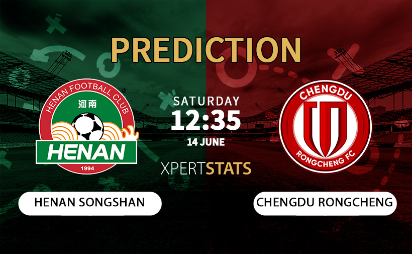 Henan Songshan vs Chengdu Rongcheng Predictions 14.06.2025
