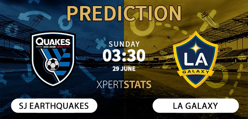 San Jose Earthquakes vs Los Angeles Galaxy Prediction 29.06.2025
