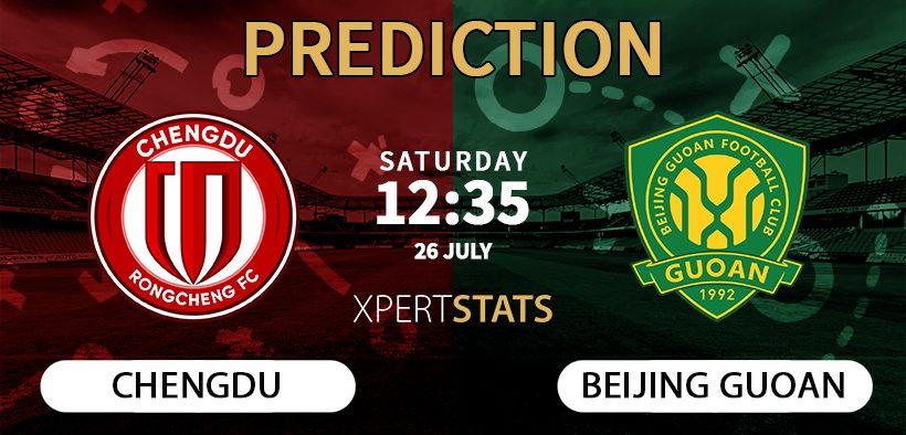 Chengdu Rongcheng vs Beijing Guoan Prediction 26.07.2025