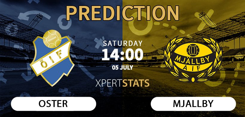 Oster vs Mjallby Prediction 05.07.2025