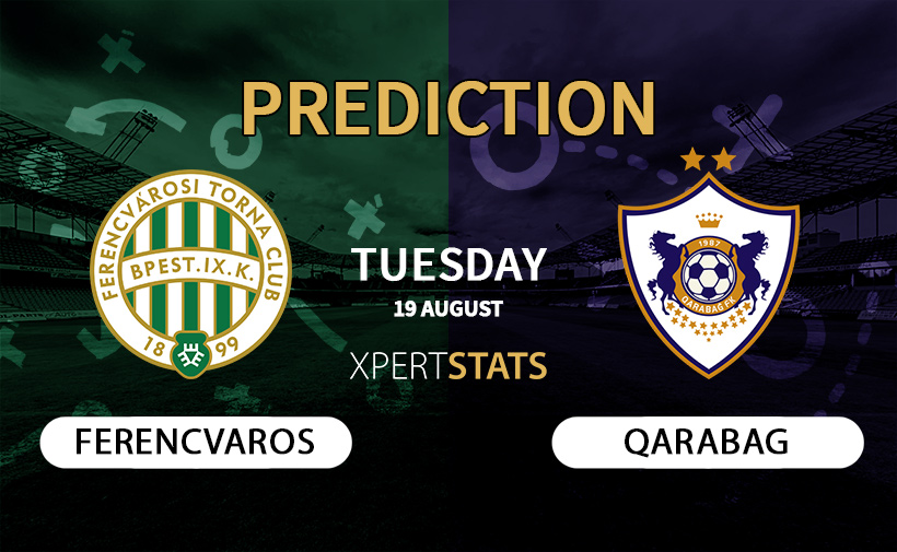 Ferencvaros vs Qarabag Prediction 19.08.2025
