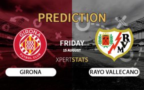 Girona vs Rayo Vallecano Prediction 15.08.2025