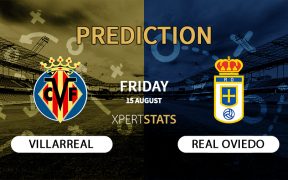 Villarreal vs Real Oviedo Prediction 15.08.2025