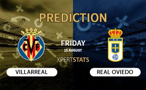 Villarreal vs Real Oviedo Prediction 15.08.2025